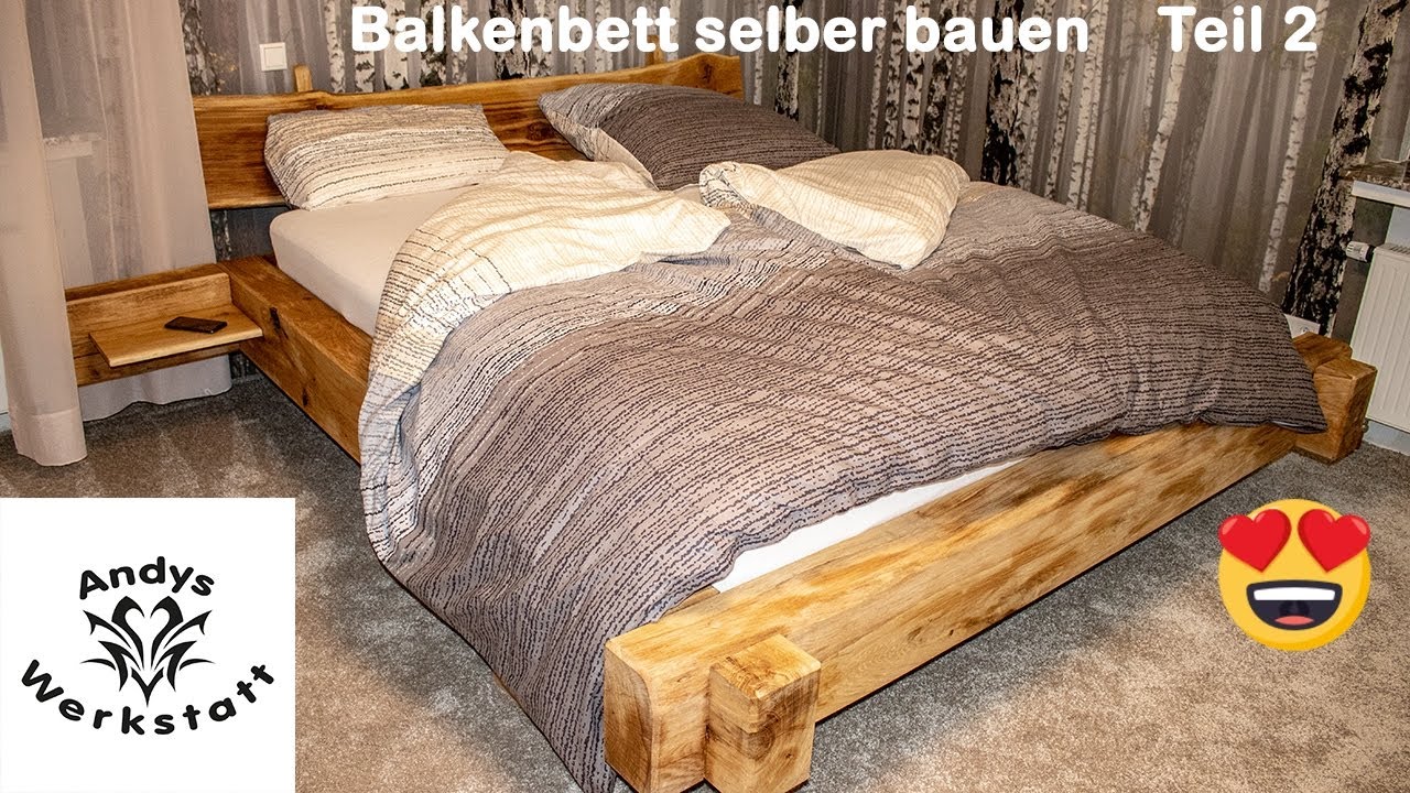 Balkenbett 🛏 selber bauen aus Eichenbalken / Schlafzimmer einrichten Teil 2