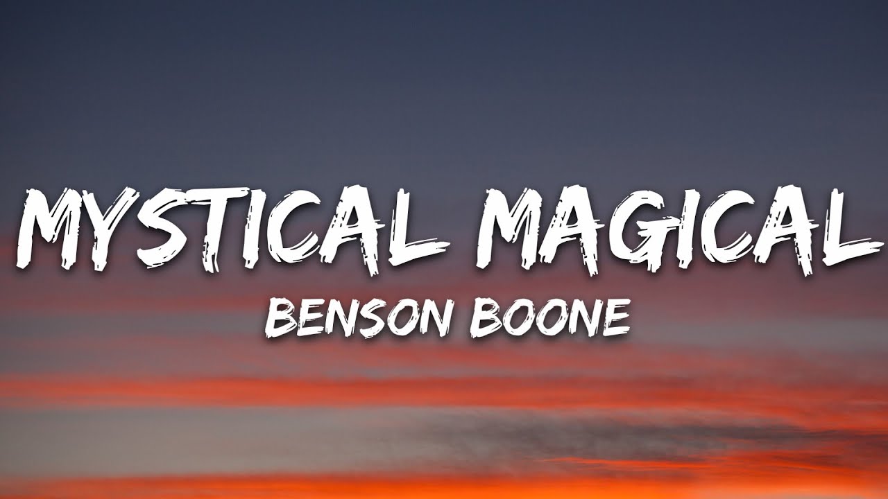 Benson Boone - Mystical Magical (Lyrics)