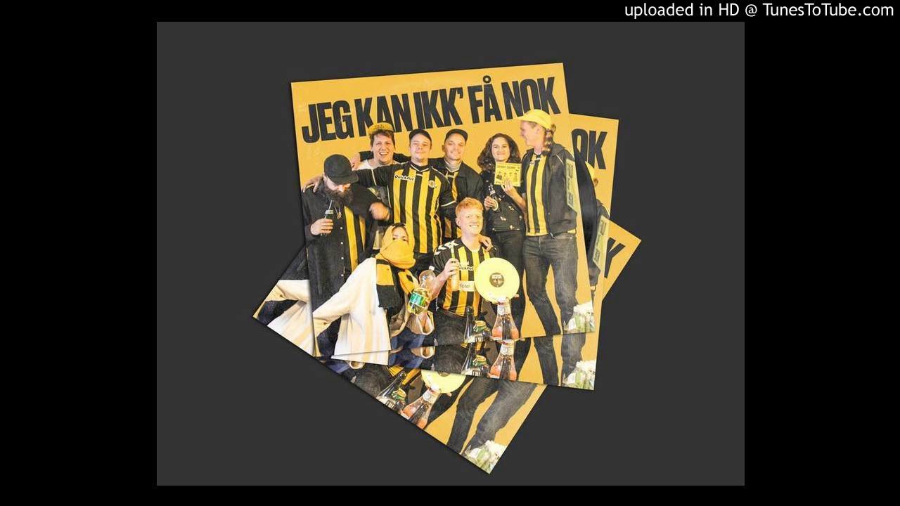 Jeg kan ikk' få nok - Brønshøj Amok