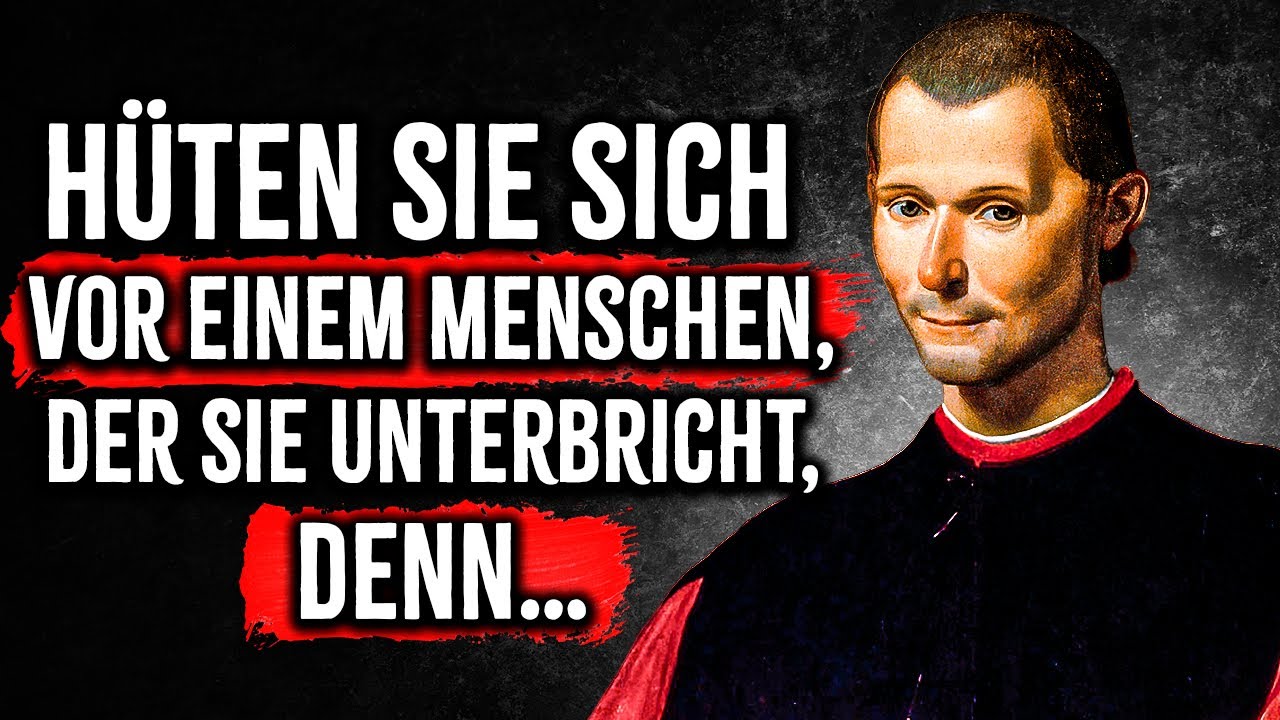 Niccol&ograve; Machiavelli Zitate & Weisheiten, die du h&ouml;ren MUSST