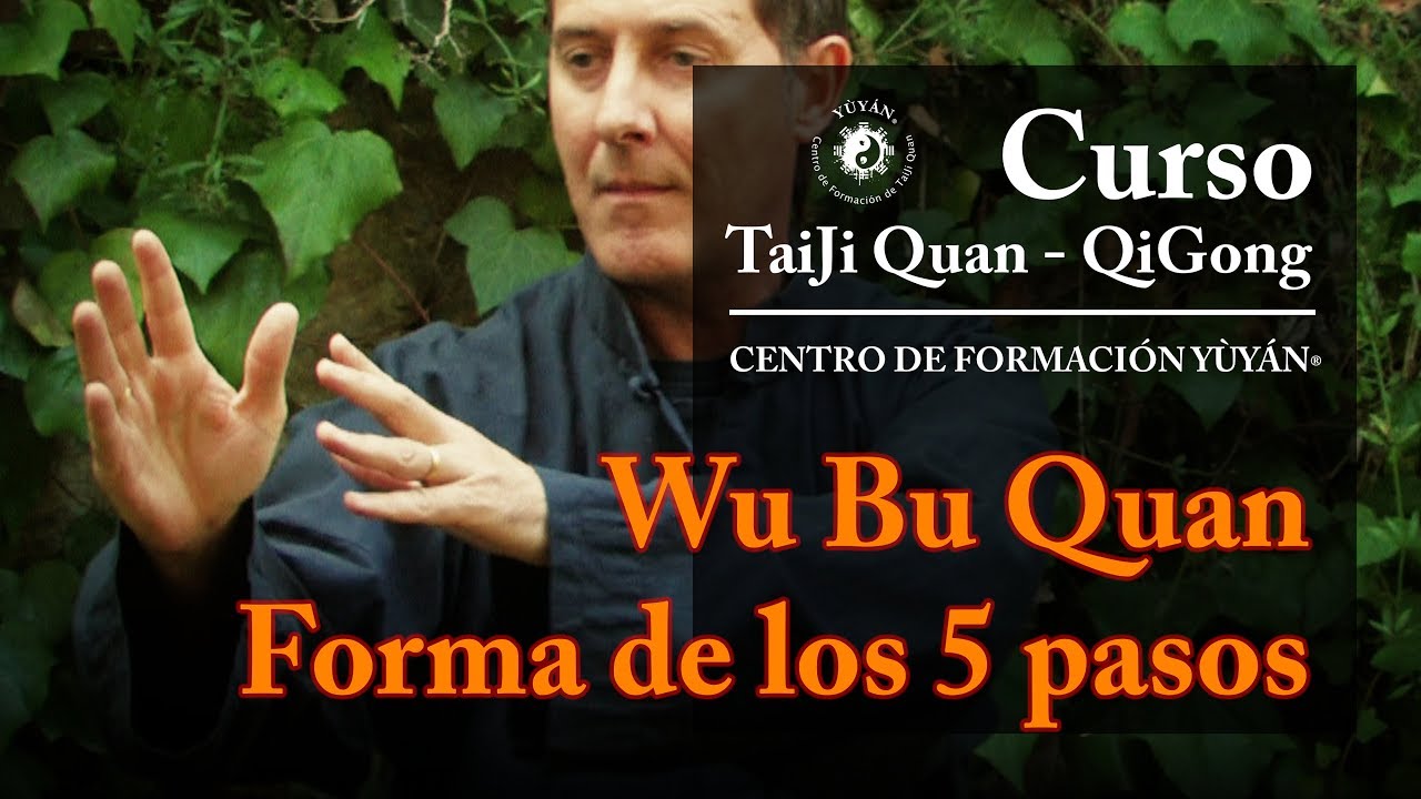 Wǔ Bù Quán 五步拳 - Forma de los Cinco Pasos | Centro de Formación Yùyán® - cod.040404