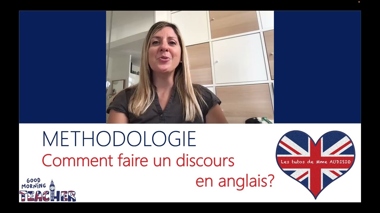 Méthodologie : comment rédiger un DISCOURS (speech) en anglais?