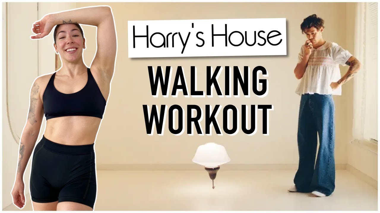 HARRY'S HOUSE WALKING WORKOUT (2,000 Steps/Low Impact)