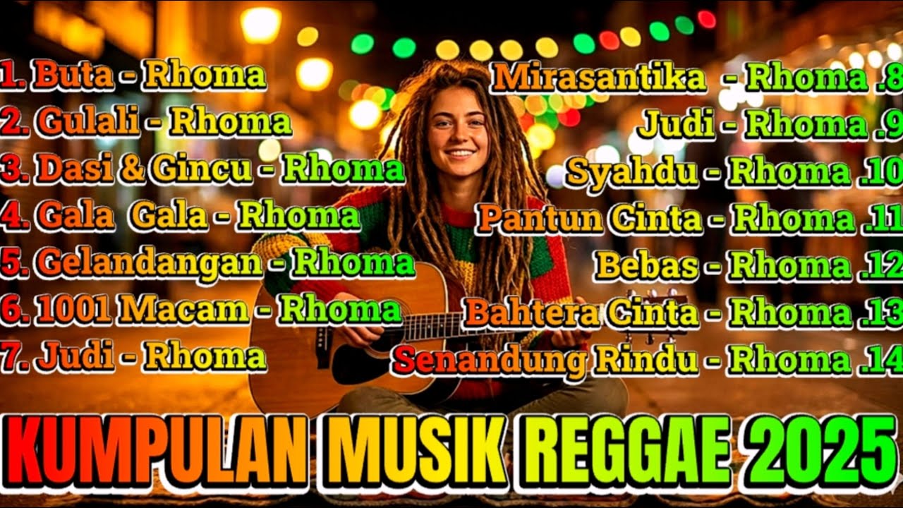 FULL ALBUM RHOMA VERSI REGGAE SKA TERBARU 2025|VIRAL TIKTOK REGGAE MIX & RELAXING MUSIC SKA 2025