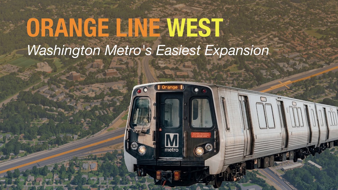Orange Line West: Washington Metro's Easiest Expansion