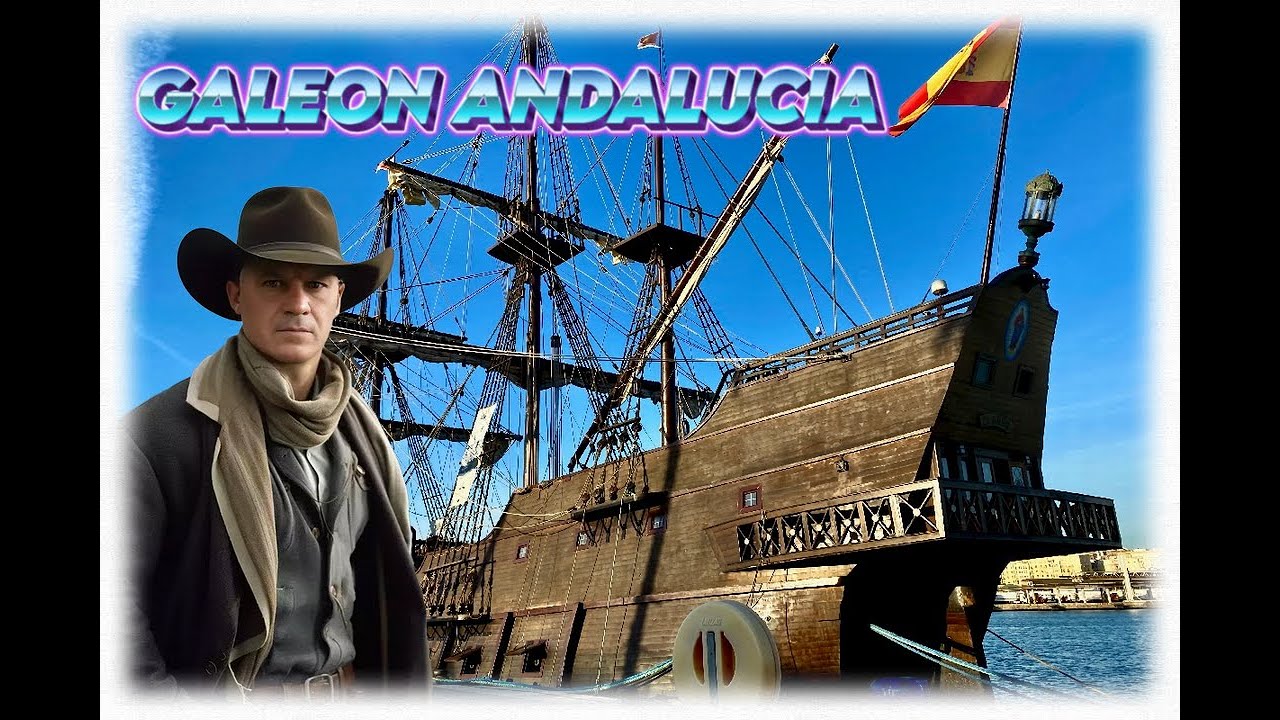 The arrival of the Galeón Andalucía, a unique replica of a Spanish galleon