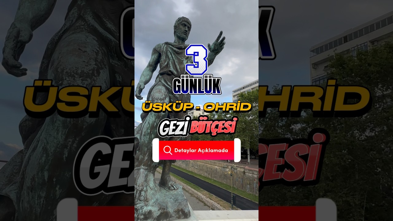 3 G&uuml;nl&uuml;k &Uuml;sk&uuml;p ve Ohrid Tatili Ne Kadar Tutar? #&uuml;sk&uuml;p #ohrid #kuzeymakedonya #travel #travelvlog