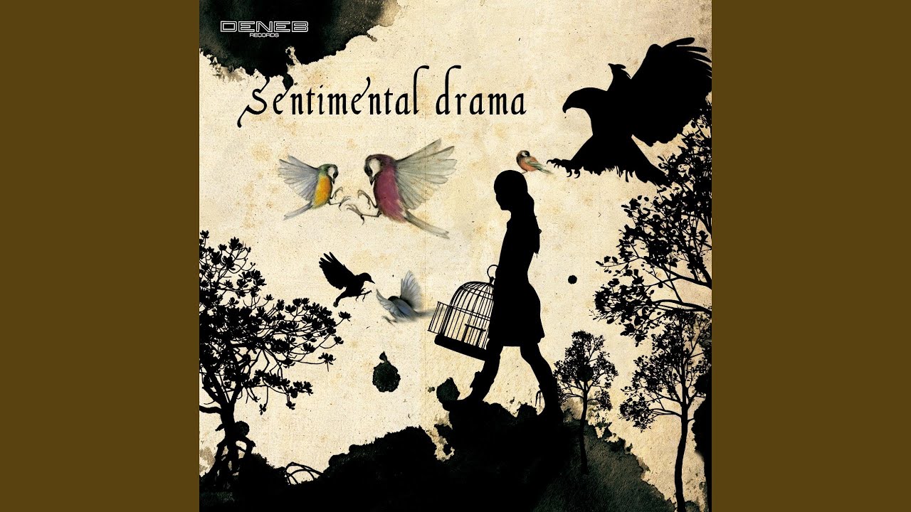 Sentimental Drama