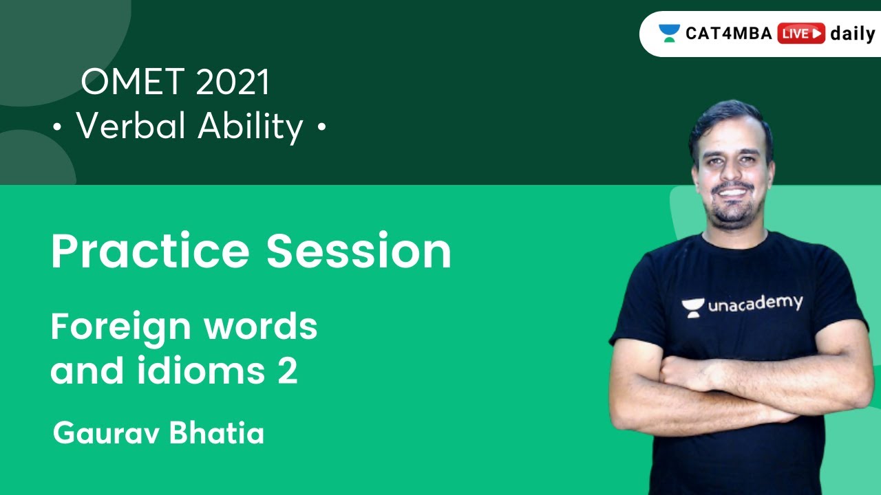 Foreign words and idioms 2 l OMET Practice Session 2021 l Verbal Ability l Gaurav Bhatia
