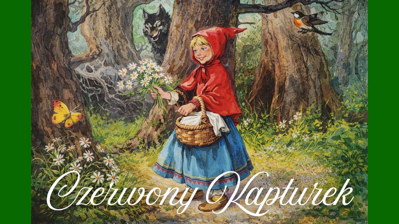 🐺🧺👵🏻Złota Encyklopedia Bajek - Czerwony Kapturek (audiobook)🐺🧺👵🏻