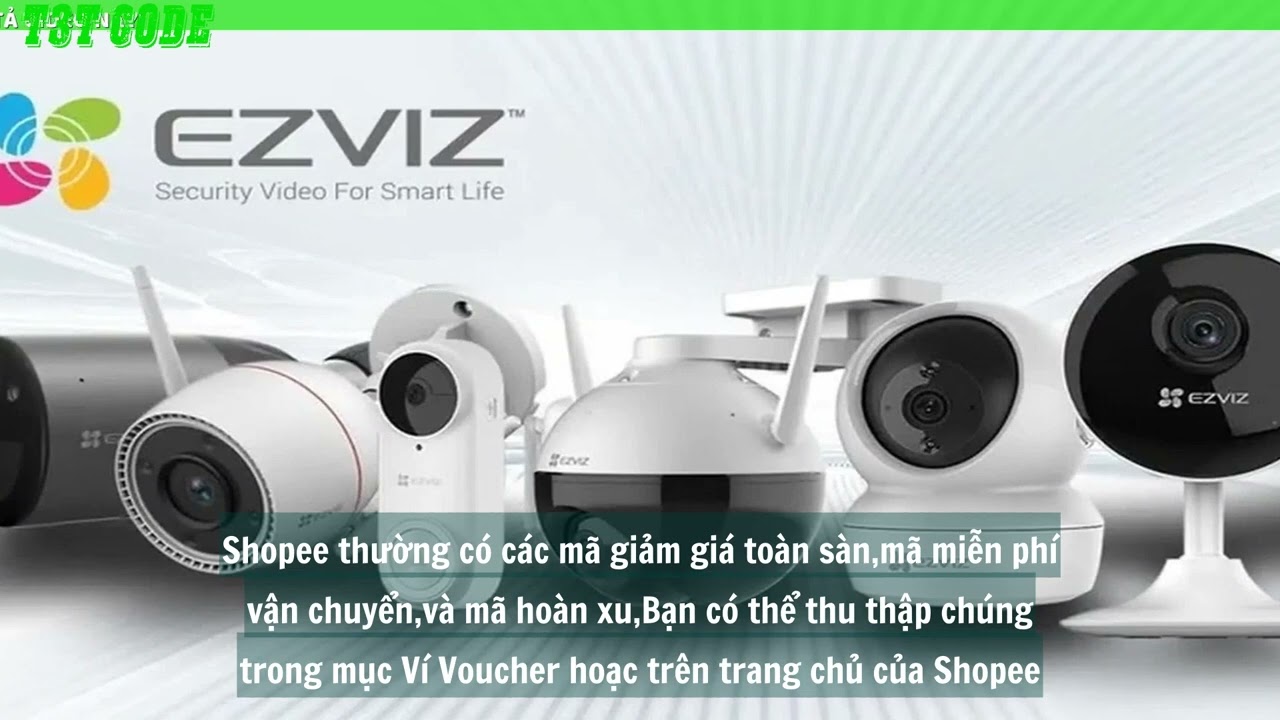 mẹo mua camera ezviz rẻ shopee