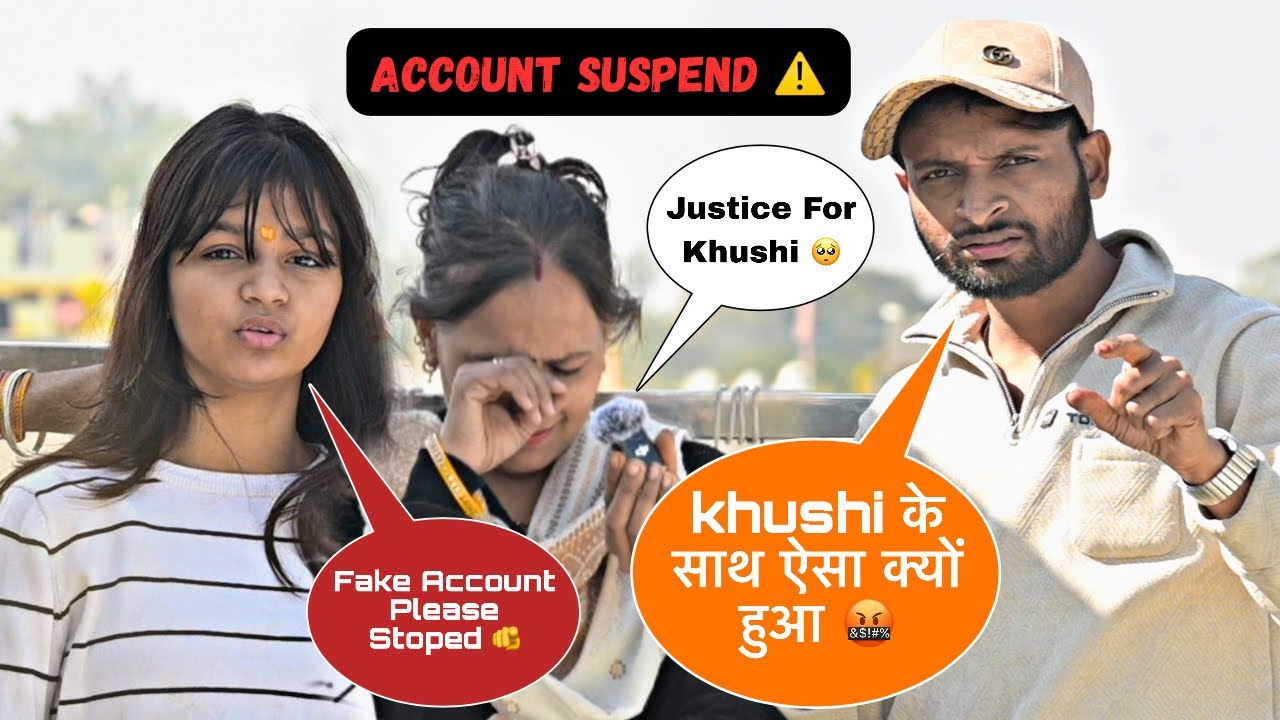 Khushi Suryawal Account Suspend || Fake Account Please Stoped || Justice For Khushi