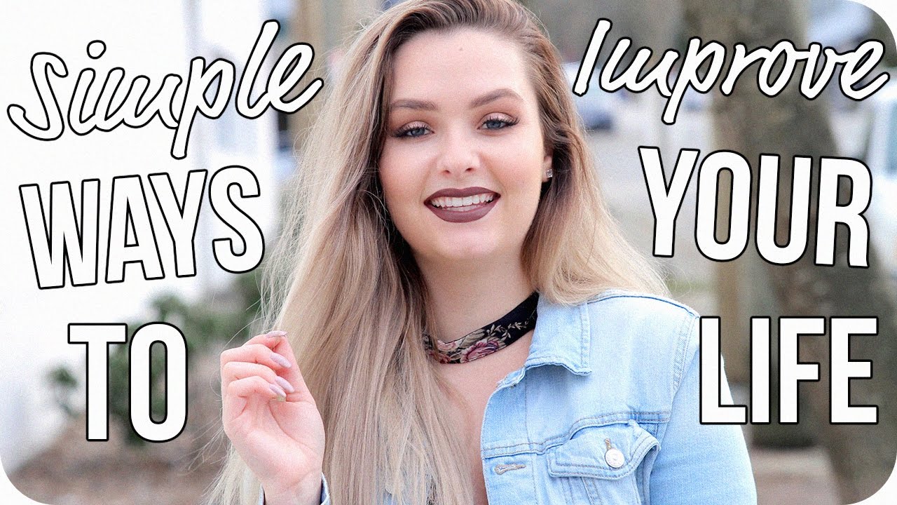 10 Life Hacks/Simple Ways to Improve Your Life!