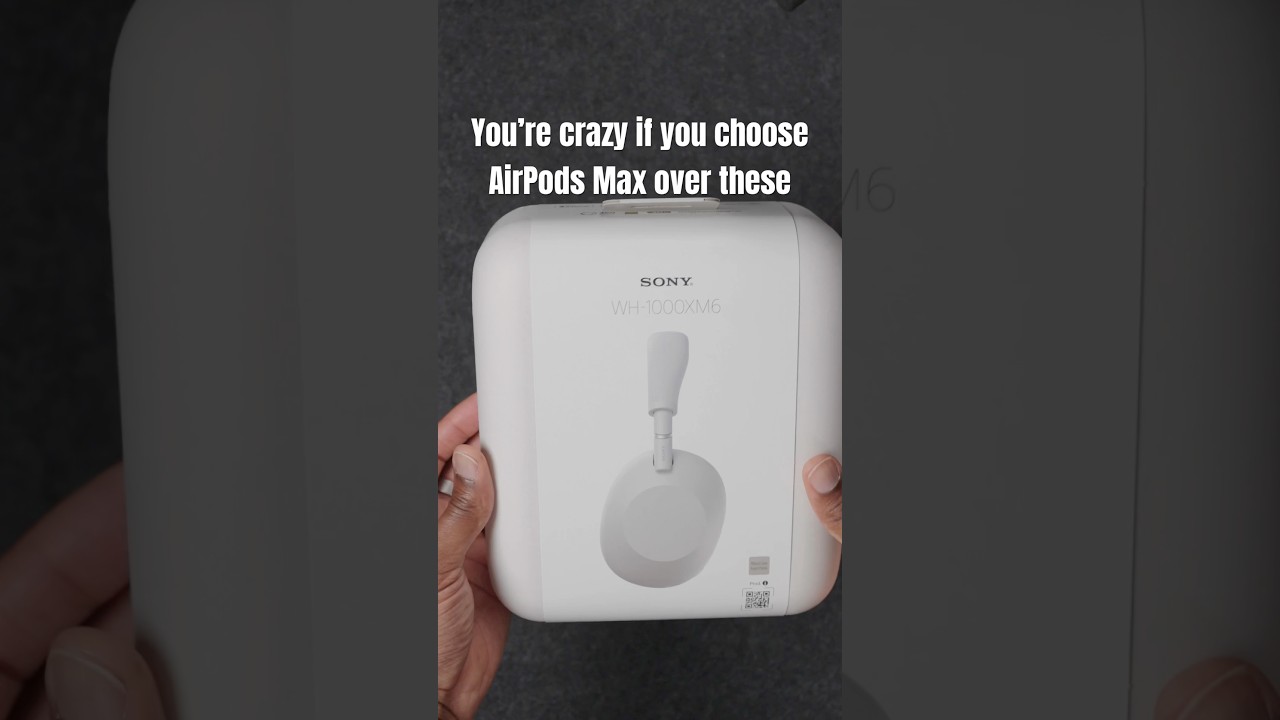 WH-1000XM6 or AirPods Max?