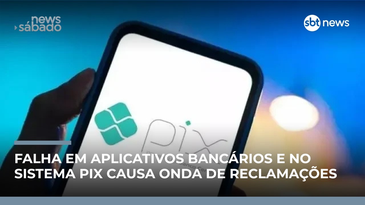 Falhas em aplicativos de bancos afetam Pix e serviços | #NewsSábado