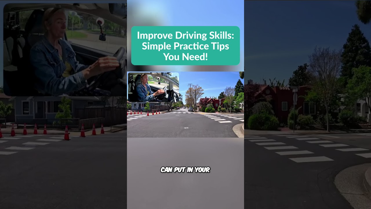 Improve Driving Skills  Simple Practice Tips You Need!