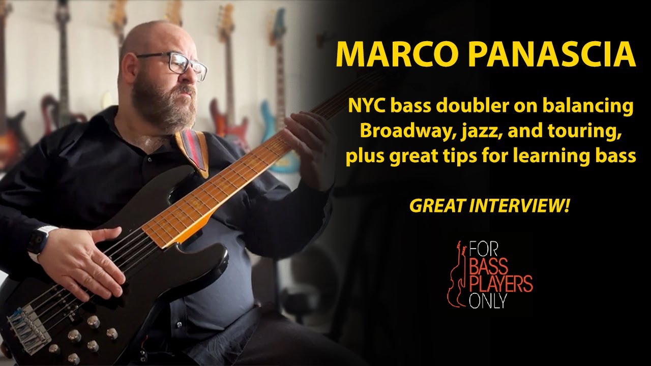 Interview with first-call NYC bass doubler Marco Panascia