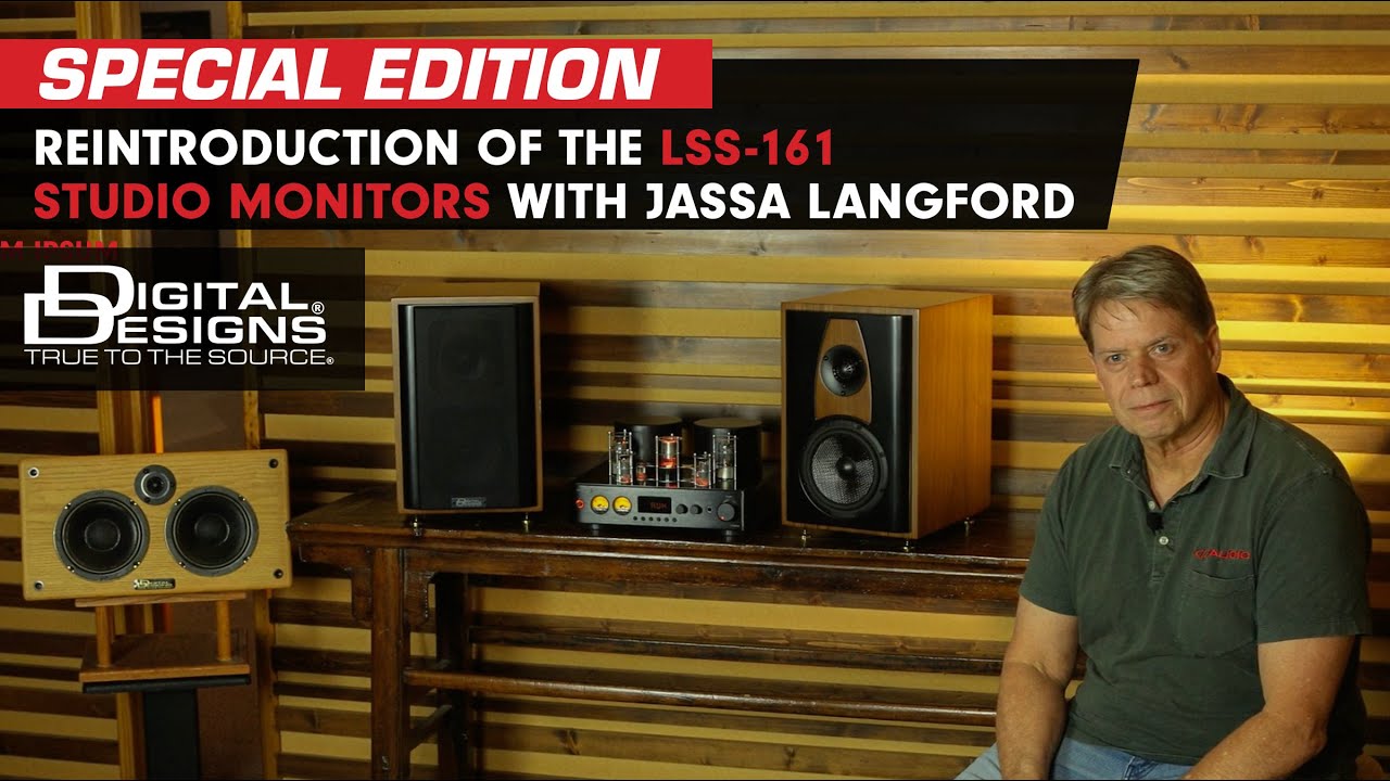 Reintroduction of the  LSS 161 Studio Monitors with Jassa Langford