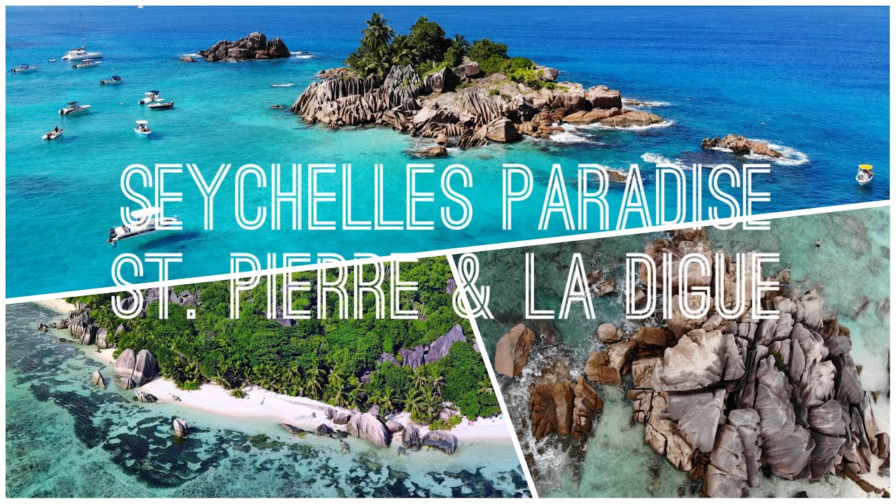 Seychelles Paradise - St. Pierre & La Digue [4K]