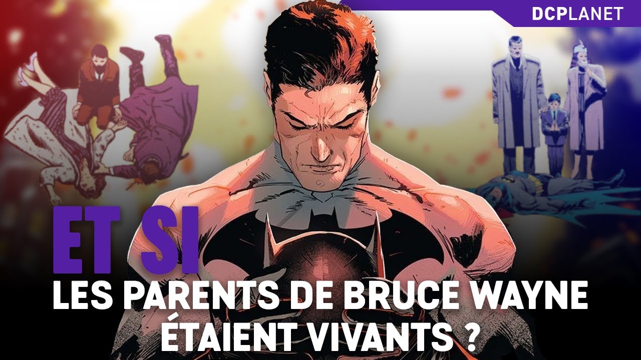 Et si les parents de Batman étaient toujours vivants ?