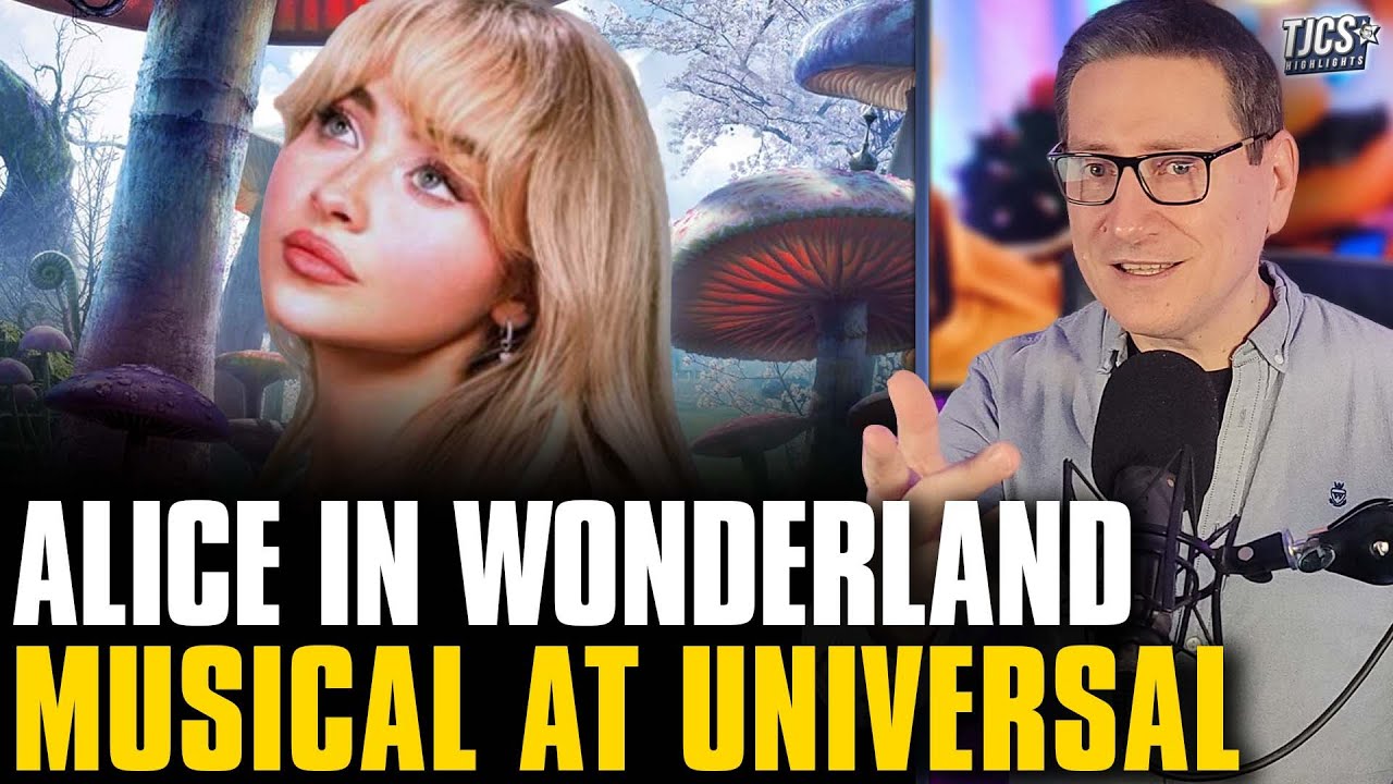 Universal Attempts To Duplicate Wicked With &ldquo;Alice In Wonderland&rdquo; Musical With Sabrina Carpenter