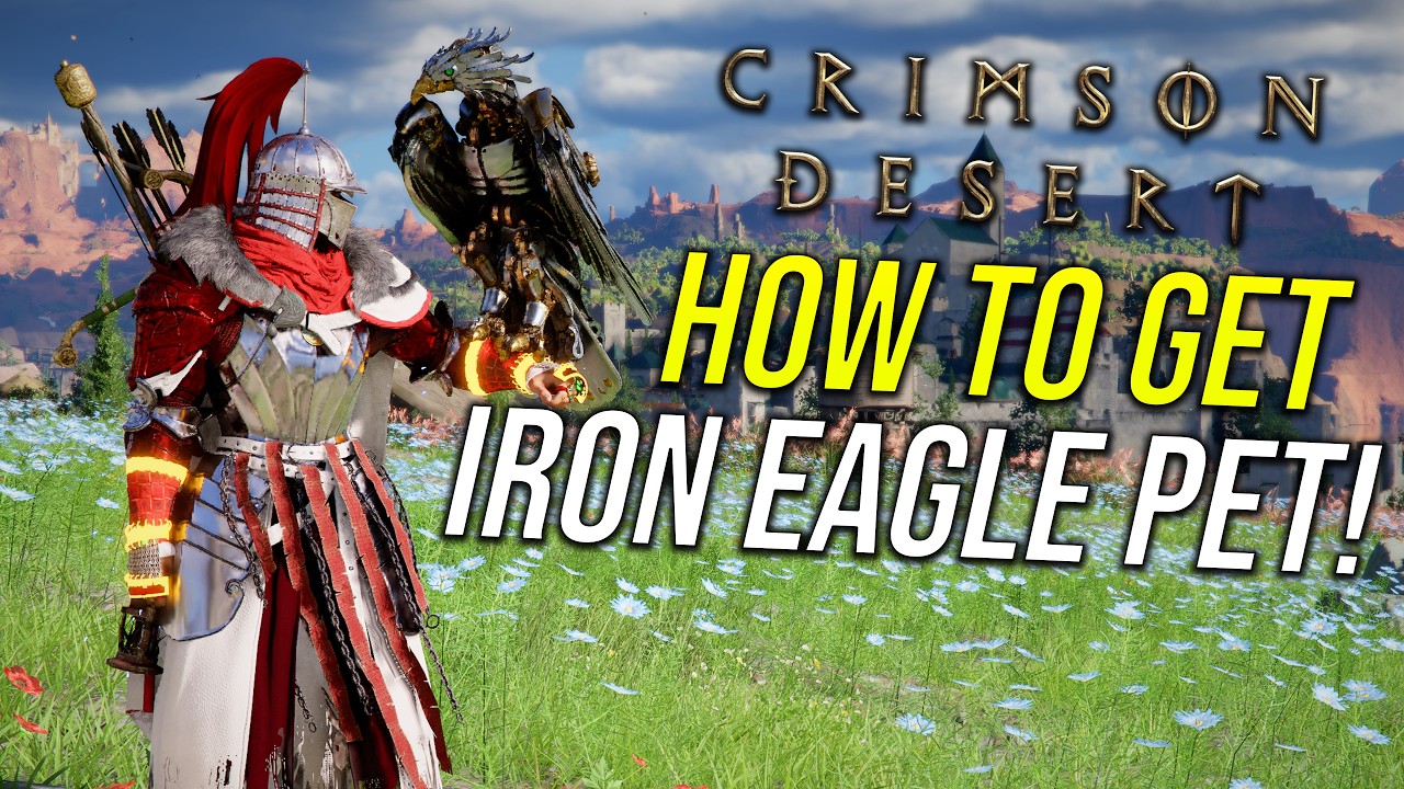 Crimson Desert - How to get IRON EAGLE New Pet Guide!
