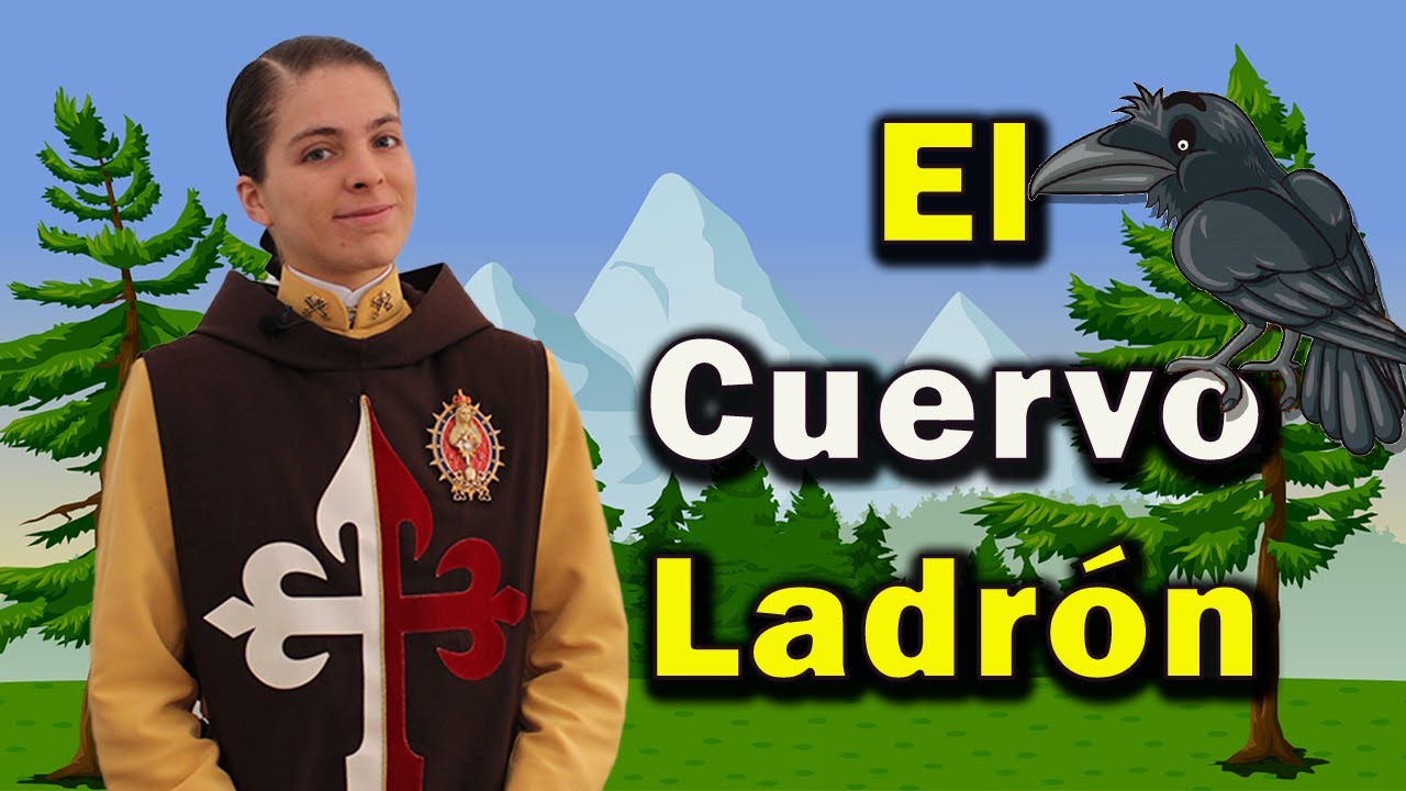 El Cuervo Ladrón - Para Todas las Edades