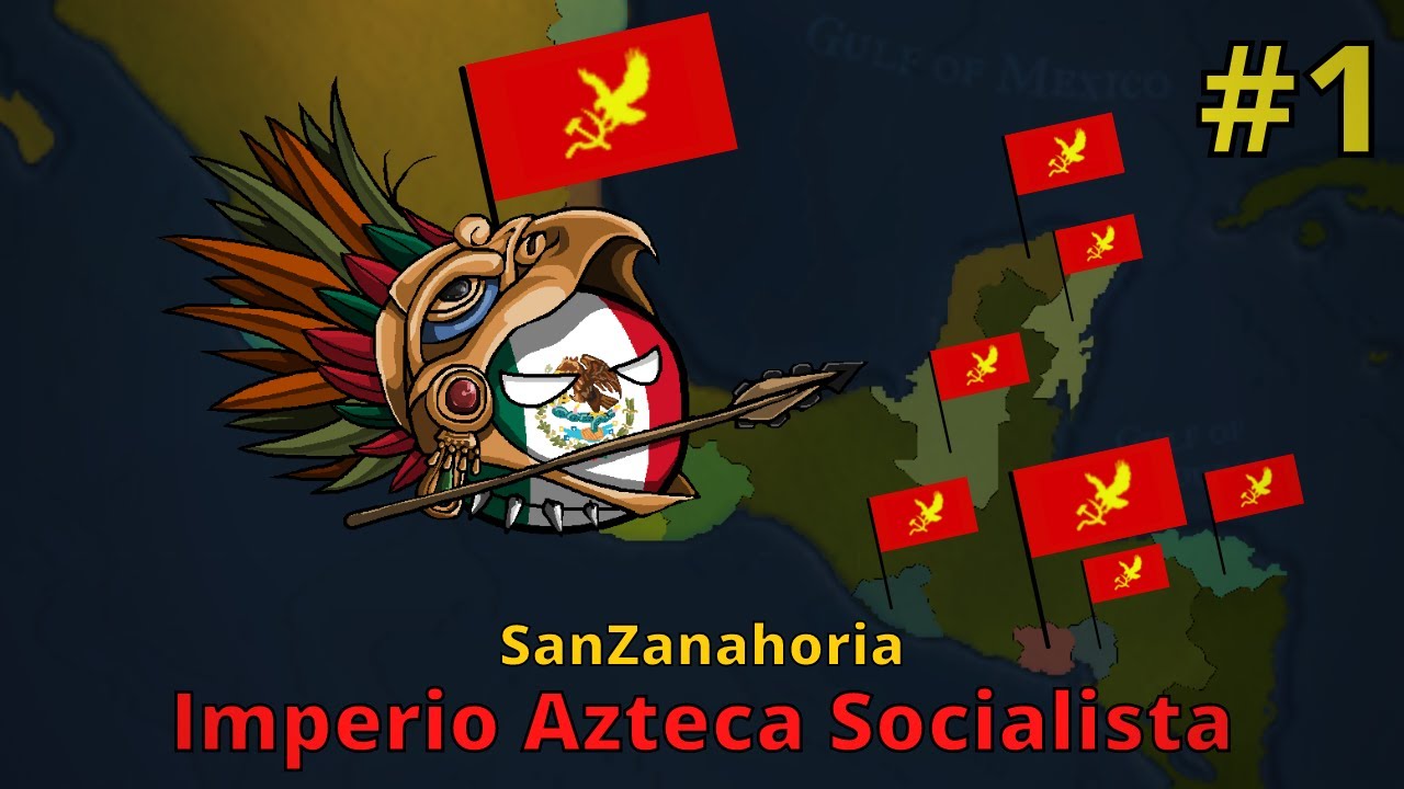 Imperio Azteca Socialista || WORLD CONQUEST || AOH2 || #1 