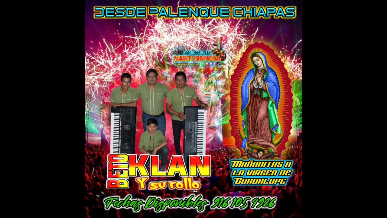 Buenos Días Paloma Blanca, María Madre Mía _ Beto Klan y su Rollo Mañanitas la Virgen de Guadalupe