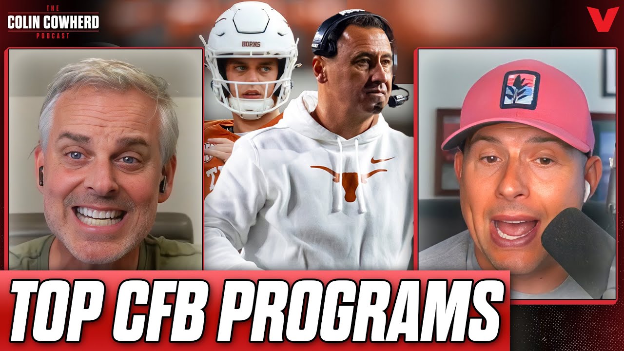 Colin Cowherd&rsquo;s TOP college football programs | NFL Podcast