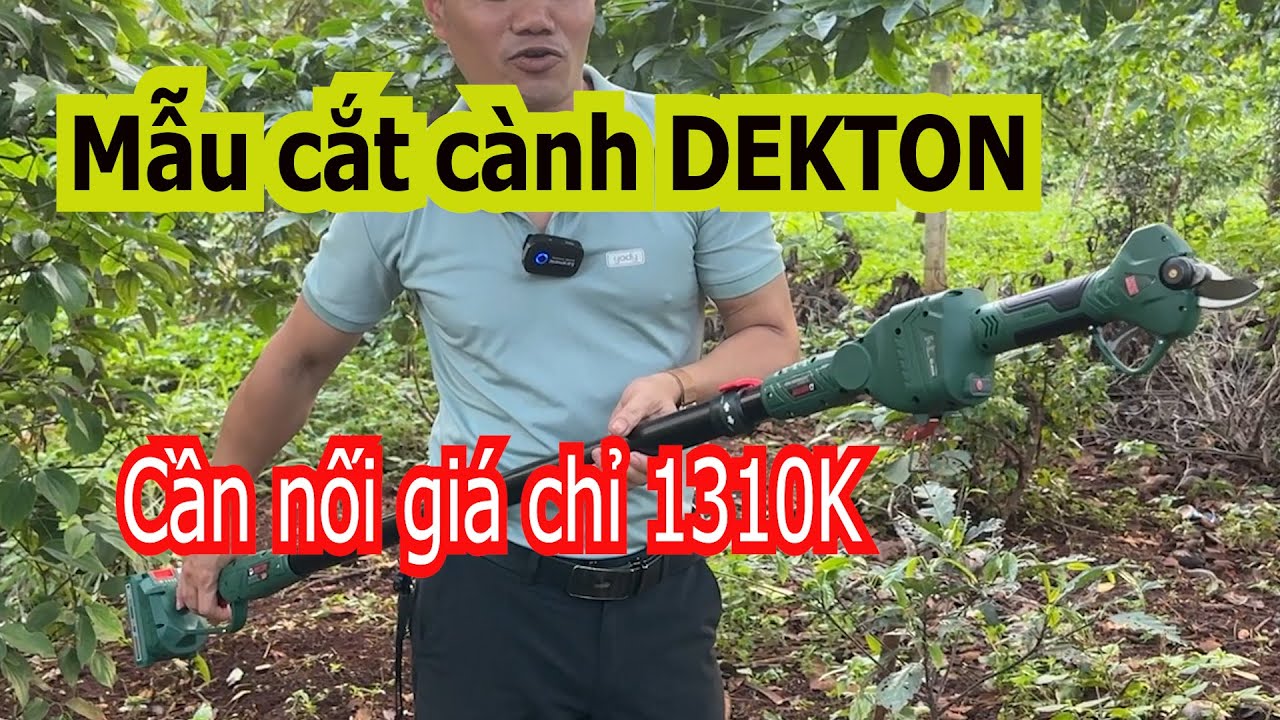 Kéo cắt cành pin DEKTON DK-M21-MCC32 Kèm cần nối dài giá siêu rẻ/Máy Xây Dựng Minh Châu