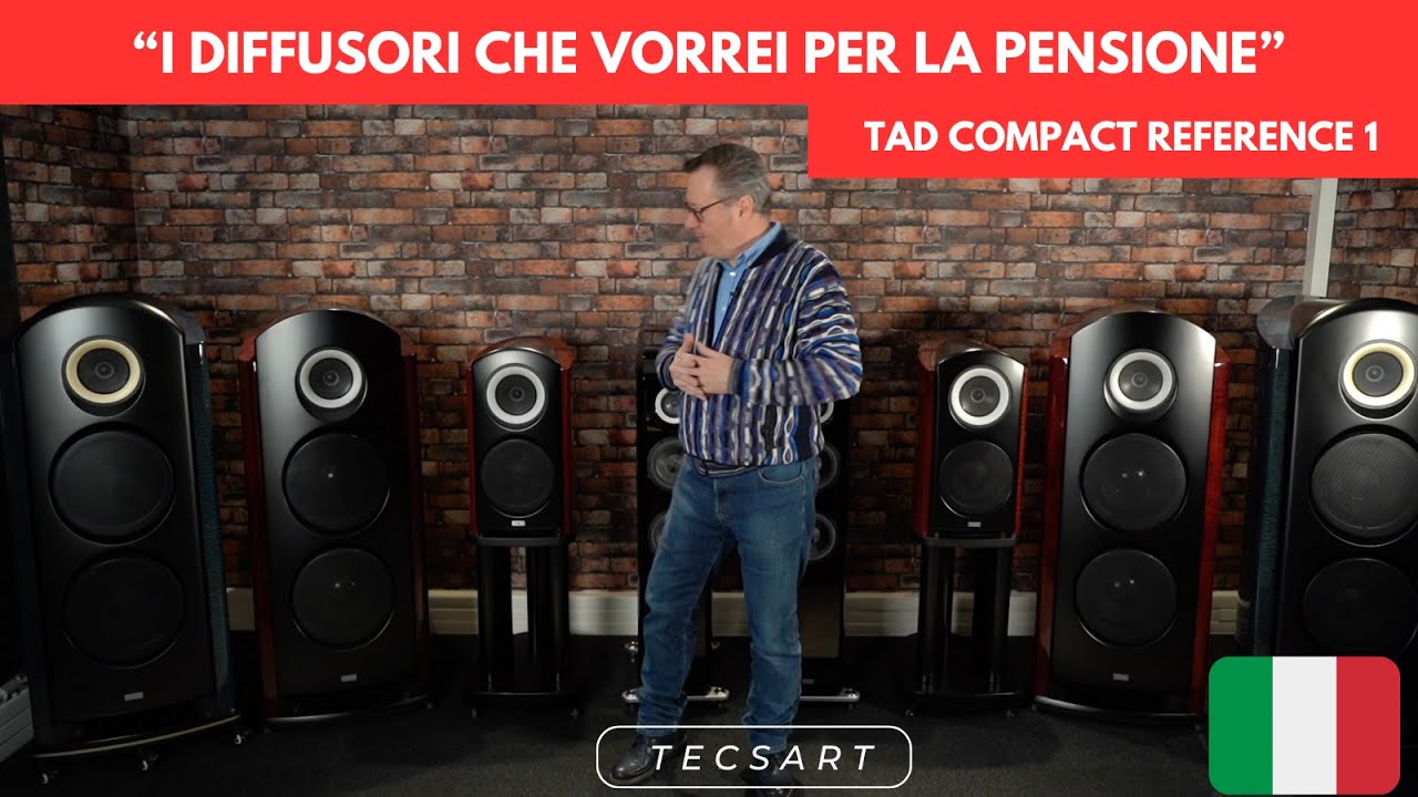 I Diffusori che Vorrei per la Pensione - TAD Compact Reference 1