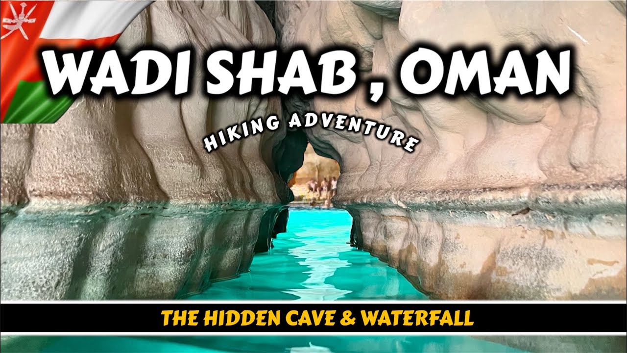 Wadi Shab: Nature’s Incredible Masterpiece in Oman | Complete Tour guide in Urdu