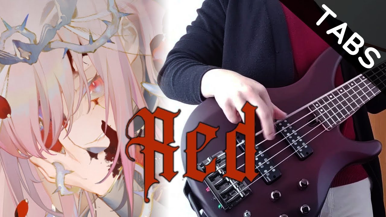 Red (Hololive EN - Mori Calliope) Bass Cover [TABS]