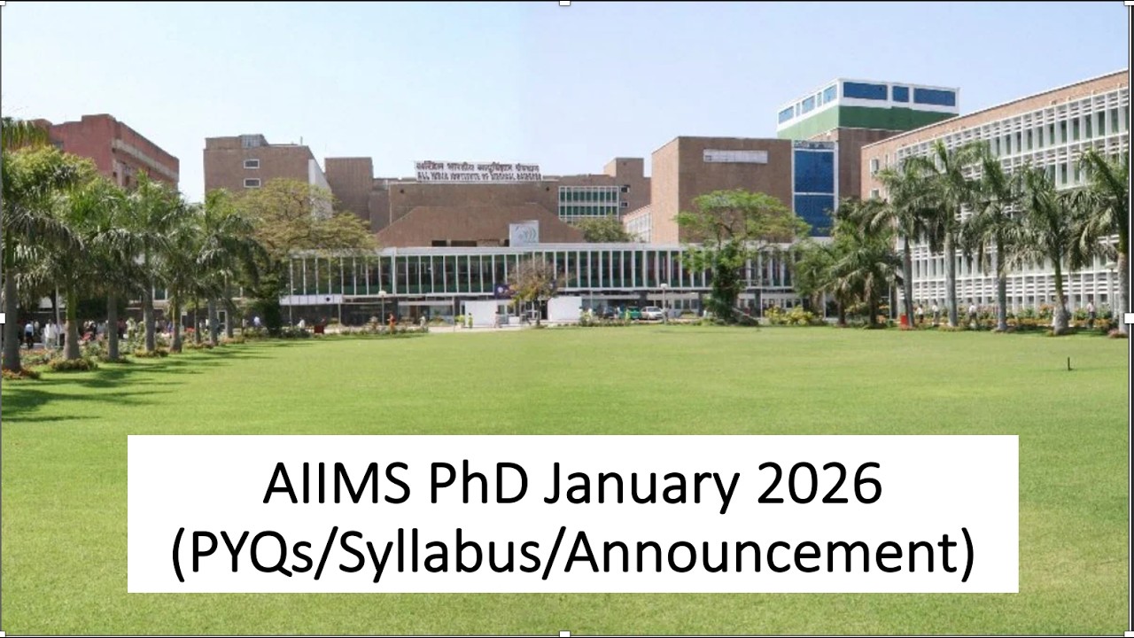 AIIMS PhD January 2026 Syllabus PYQs