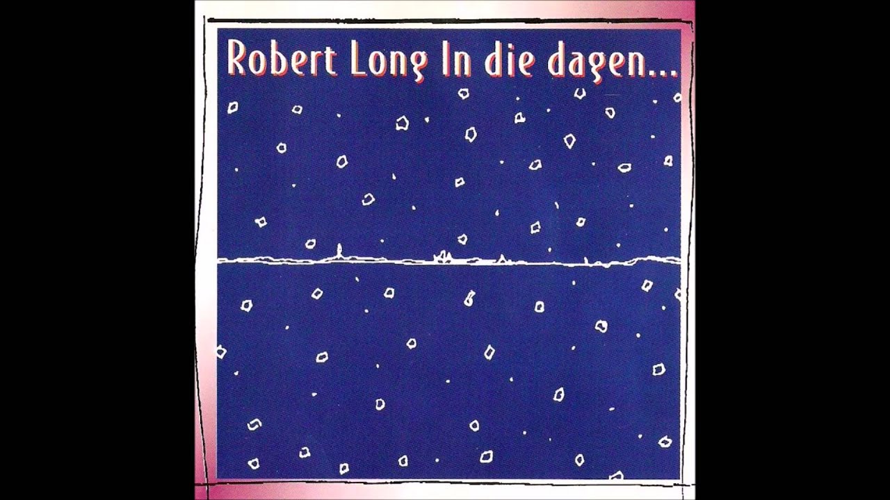1994 ROBERT LONG hoe lang is de lont