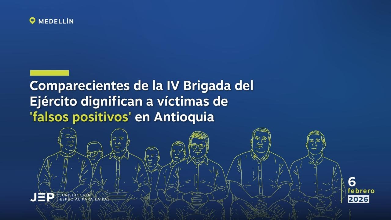 Comparecientes de la IV Brigada del Ejército dignifican a víctimas de falsos positivos en Antioquia