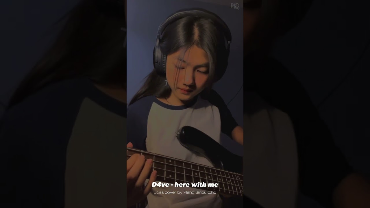 Here with ME - D4ve ( bass cover by Pleng Siripukcha)