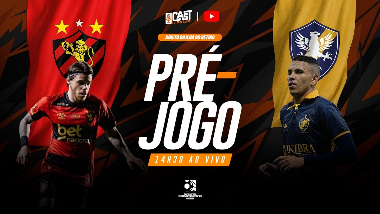 SPORT X RETRÔ | CAMPEONATO PERNAMBUCANO 2026 | PRÉ-JOGO AO VIVO | CAST FC