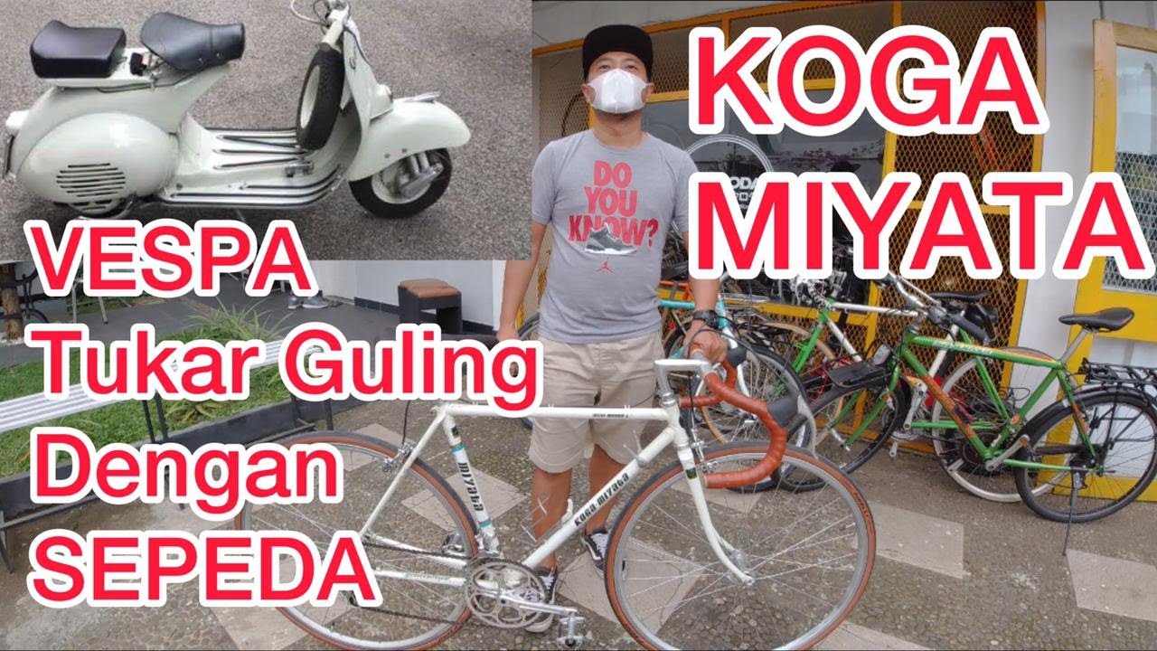 Vespa Jadul Ditukar Dengan Sepeda Ini | Koga Miyata