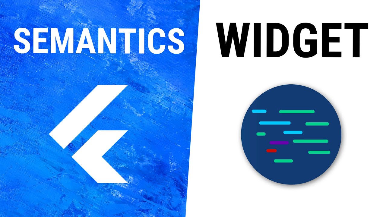 Flutter Semantics Widget