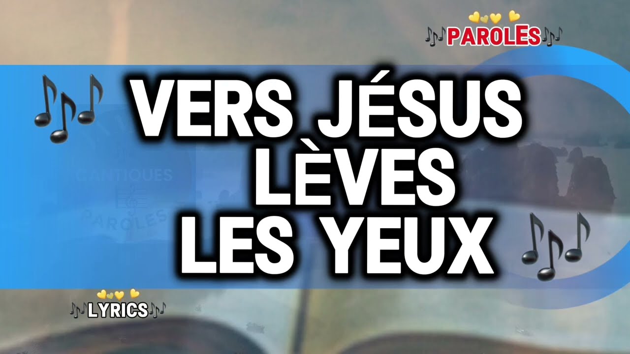 Vers Jésus lèves les yeux @parolesfrancaises. @YouTube #lyrics #pourtoi #music #song 