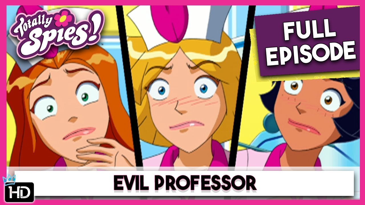 Evil Professor | Totally Spies | Season 5 Episode 3