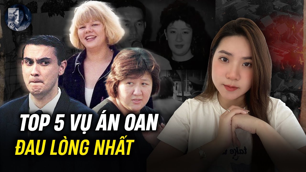 2 Giờ Tổng Hợp Kỳ Án Có Thật (Tập 46) - Top 5 Án Oan Đau Lòng Nhất