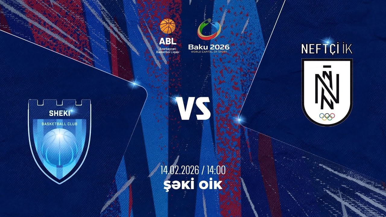 ABL 2025-2026 | ŞƏKİ VS NEFTÇİ | 14.02.2026 | 17-Cİ TUR