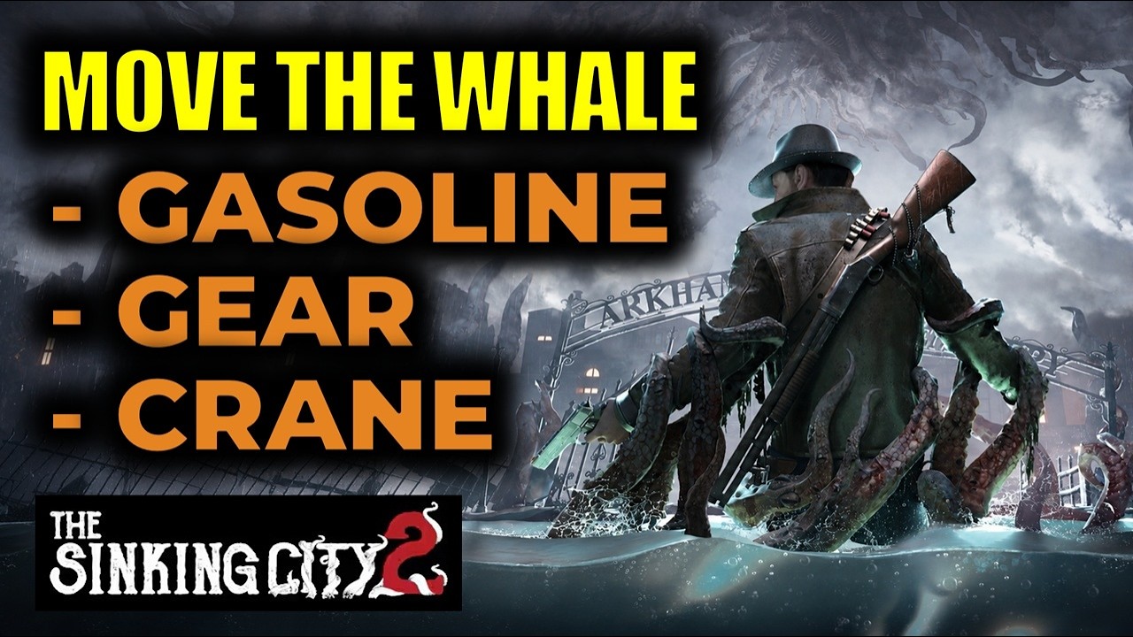 Move the Whale Full Walkthrough | The Sinking City 2