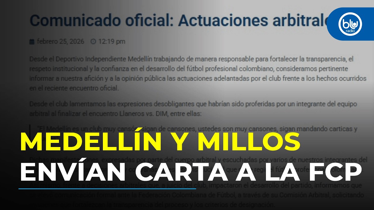 Independiente Medellín y Millonarios envían carta de reclamo a la Federación Colombiana de Fútbol