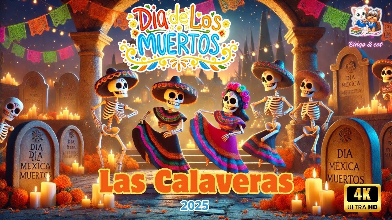 Día de Muertos Cumbia de las calaveras (Versión 2025)