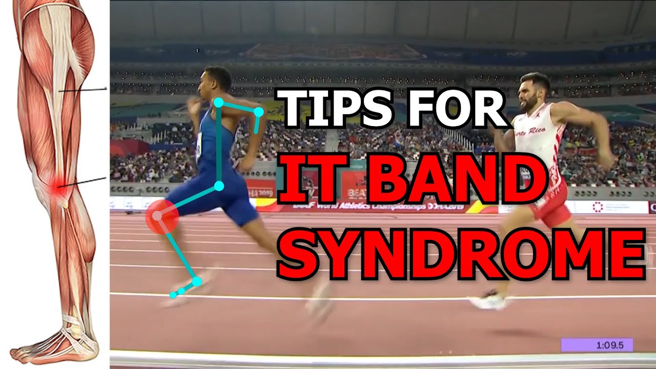 Tips for IT Band Syndrome for Runners