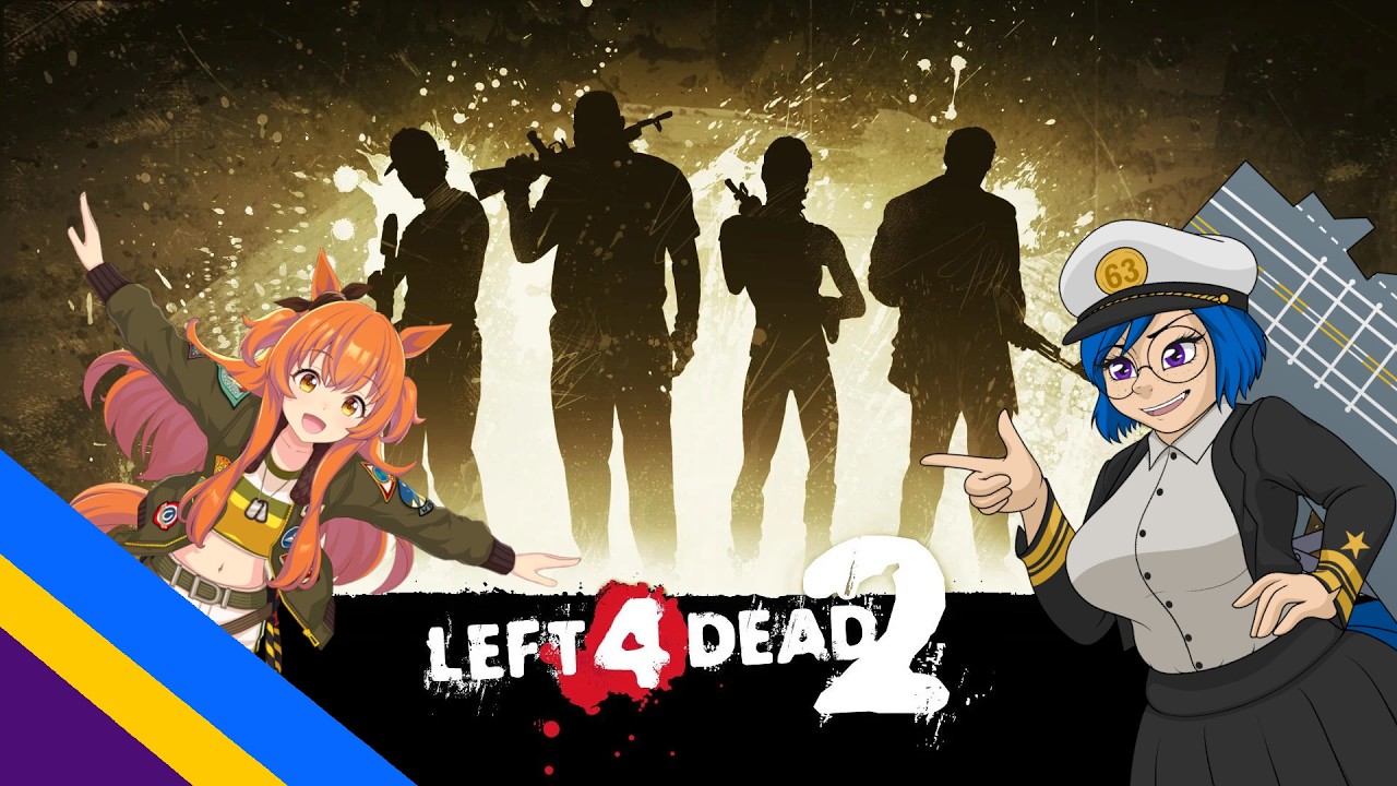 Support Plan Day 4 - Left 4 Uma the Second???  [Left 4 Dead 2]